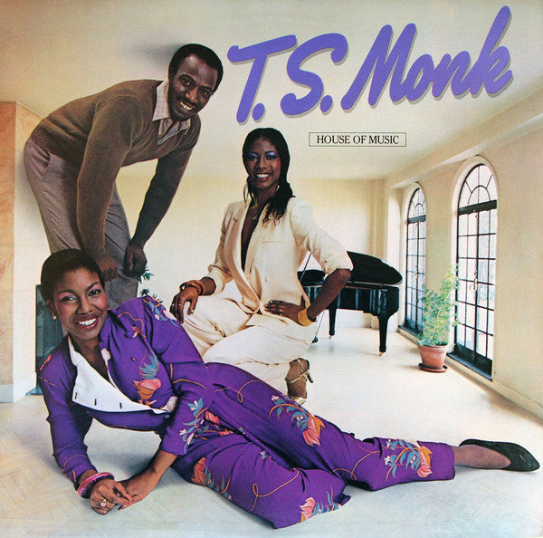 T.S. Monk : House Of Music (LP, Album, Spe)