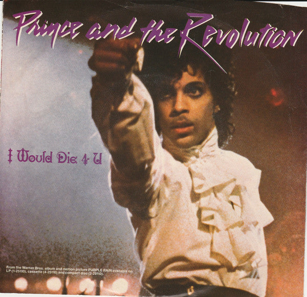 Prince And The Revolution : I Would Die 4 U (7", Single, Spe)