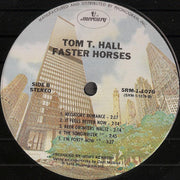 Tom T. Hall : Faster Horses (LP, Album, Ter)