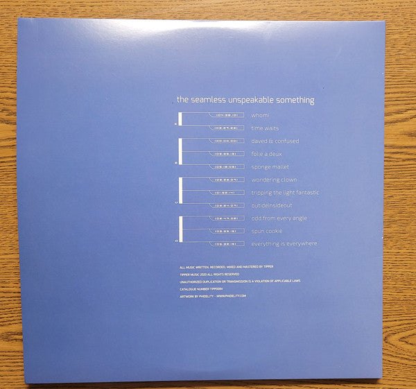 Tipper : The Seamless Unspeakable Something (2x12", Album)