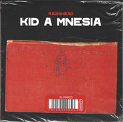 Radiohead : Kid A Mnesia (Comp + CD, Album, RE + CD, Album, RE + CD, Comp)