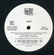 Jade (3) : Don't Walk Away (12", Promo)