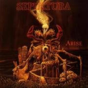 the album cover for Sepultura - Arise (remastered + Bonus Tracks)