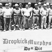 the album cover for Dropkick Murphys - Do or Die