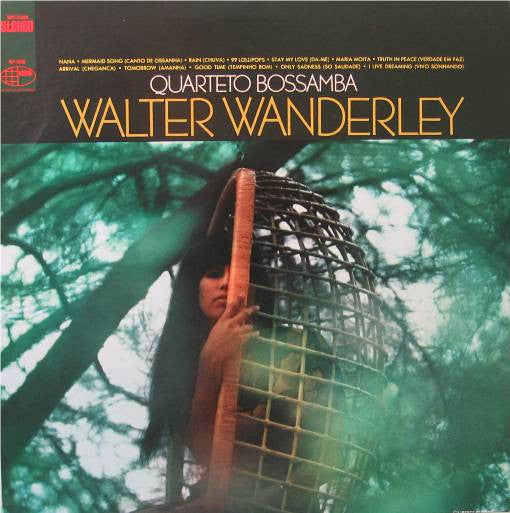 Walter Wanderley : Quarteto Bossamba (LP, Album)
