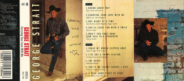 George Strait : Carrying Your Love With Me (Cass, Album)