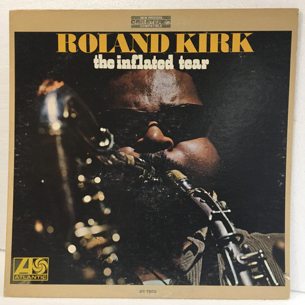 Roland Kirk : The Inflated Tear (LP, Album)