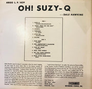 Dale Hawkins : Oh! Suzy-Q (LP, Album, RE)