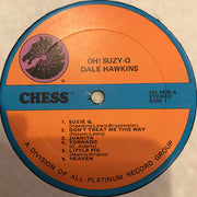 Dale Hawkins : Oh! Suzy-Q (LP, Album, RE)