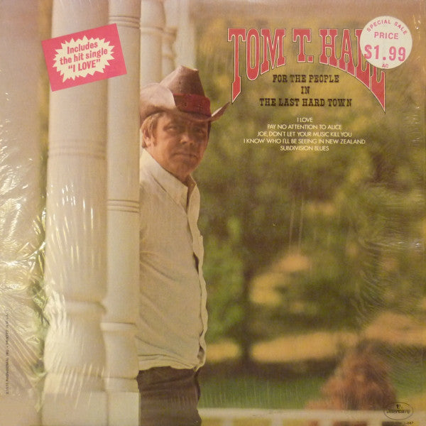 Tom T. Hall : For The People In The Last Hard Town (LP, Album)