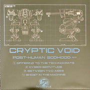 Cryptic Void (2) : Post-Human Godhood E.P. (7", EP)