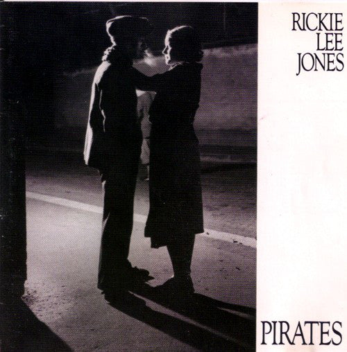 Rickie Lee Jones : Pirates (LP, Album, All)