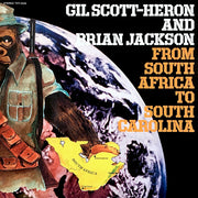 Gil Scott-Heron And Brian Jackson* : From South Africa To South Carolina (LP, Album, RE)
