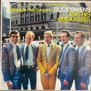Buck Owens And His Buckaroos : Carnegie Hall Concert (LP, Album, Club, RE, RM, 180)