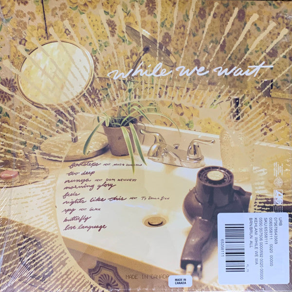 Kehlani : While We Wait (12", Ltd, Mixtape, RE, Tra)