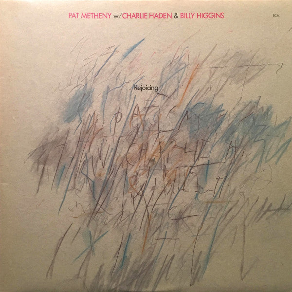 Pat Metheny W/ Charlie Haden & Billy Higgins : Rejoicing (LP, Album)