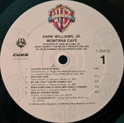Hank Williams Jr. : Montana Cafe (LP, Album, All)