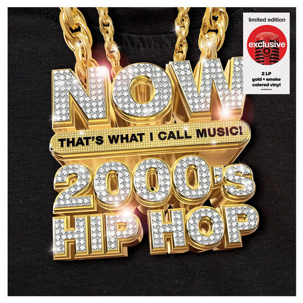 Various : Now That's What I Call Music! 2000's Hip Hop (LP, Smo + LP, Gol + Comp)