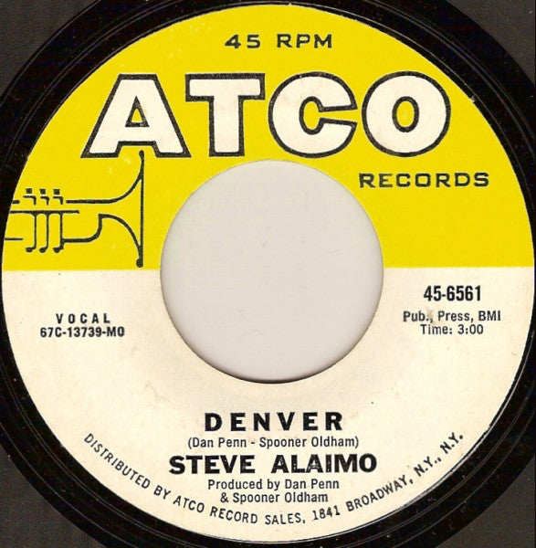 Steve Alaimo : Denver / I Do (7", Single, Mon)