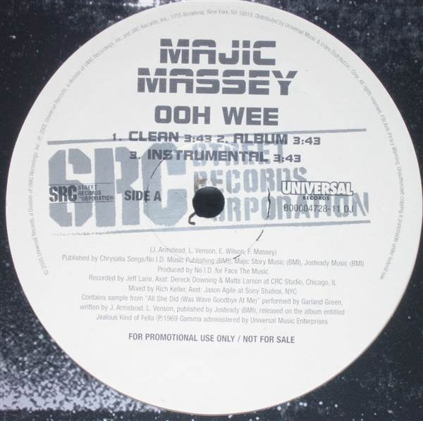 Majic Massey : Ooh Wee / I Got That (12", Promo)