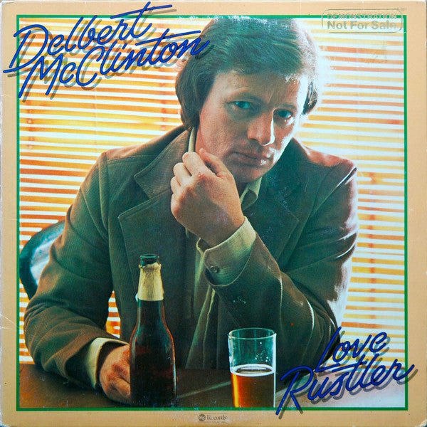 Delbert McClinton : Love Rustler (LP, Album, San)