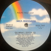 Ralph Tresvant : Do What I Gotta Do (12")