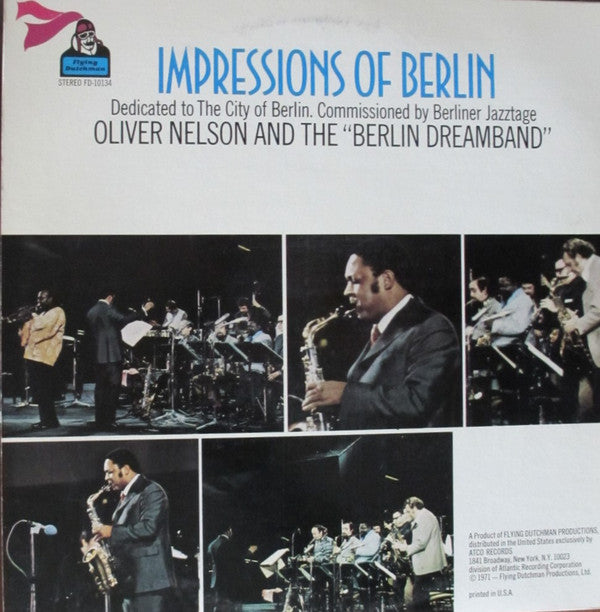 Oliver Nelson And The "Berlin Dreamband" : Berlin Dialogue For Orchestra (LP, Album, Gat)