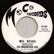 Los Magnificos Dos : Mil Besos / Besame Morenita (7")