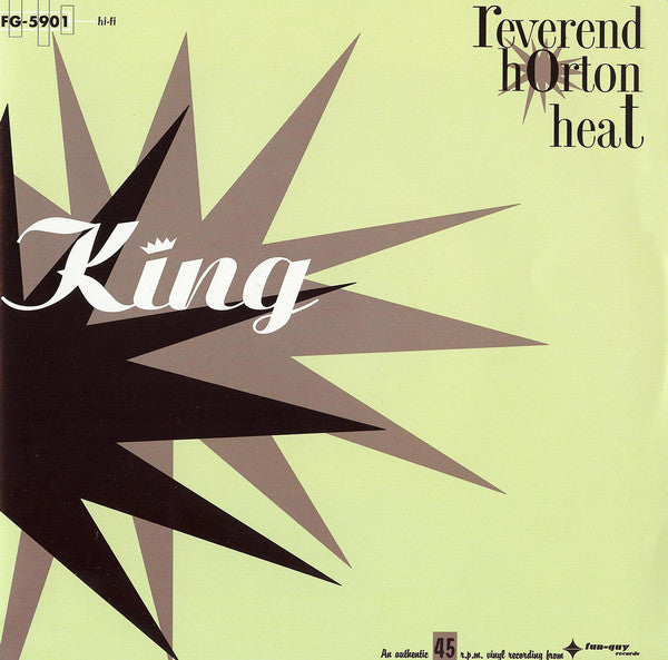 Reverend Horton Heat : King (7", Single, Ltd)