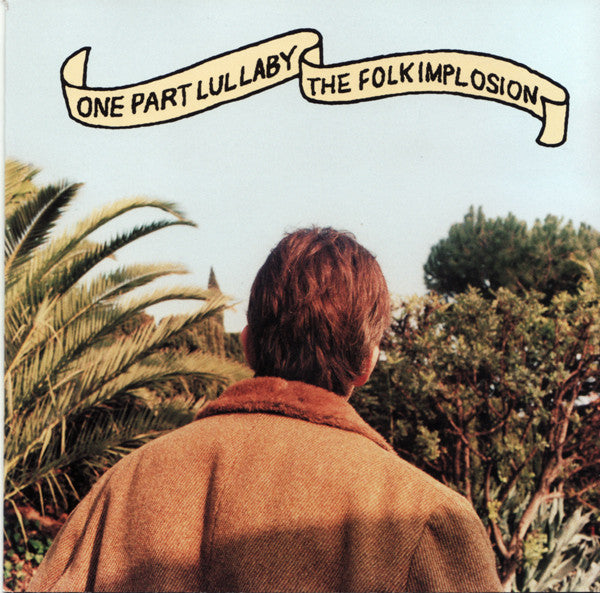 The Folk Implosion : One Part Lullaby (CD, Album)