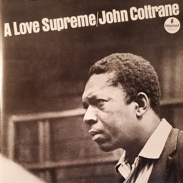 John Coltrane : A Love Supreme (LP, Album, RE, RM, Ora)