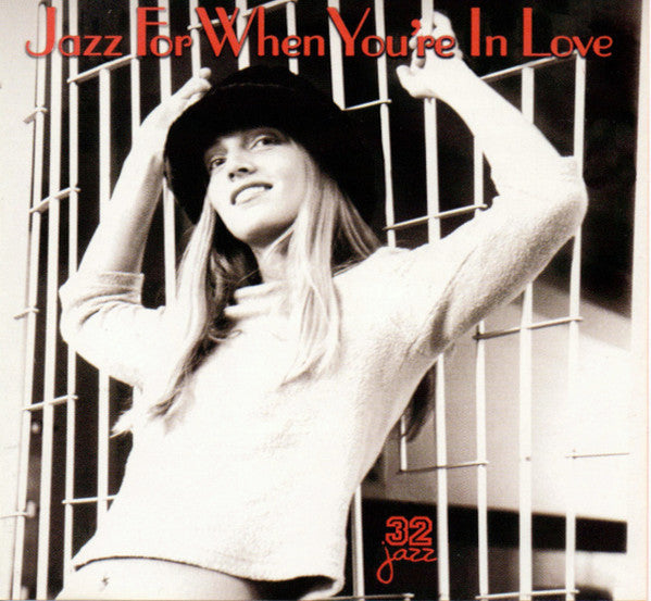 Various : Jazz For When You're In Love (CD, Comp, Q-P)