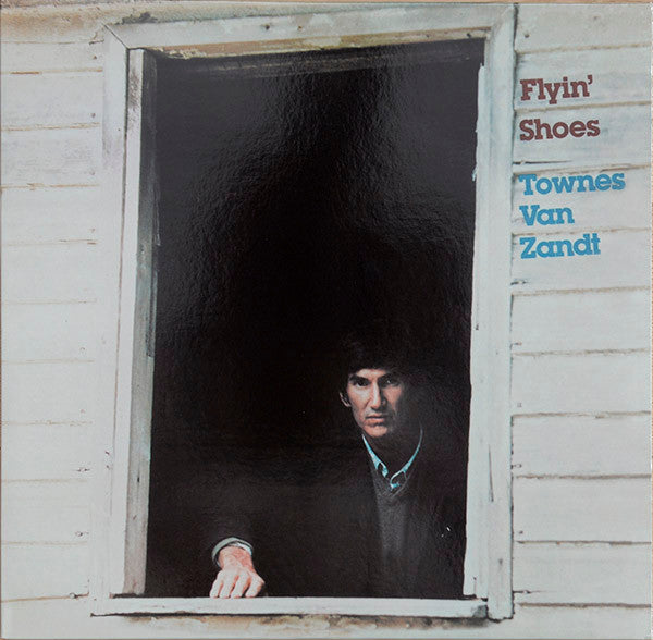 Townes Van Zandt : Flyin' Shoes (LP, Album, Ltd, RE, 180)