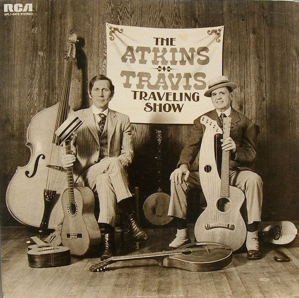 Chet Atkins And Merle Travis : The Atkins-Travis Traveling Show (LP, Album)