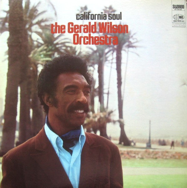 Gerald Wilson Orchestra : California Soul (LP, Album, Gat)