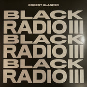 Robert Glasper : Black Radio III (2xLP, Album, Cha)