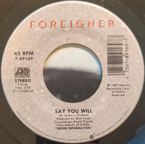 Foreigner : Say You Will (7", Single)