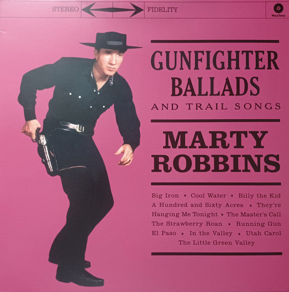 Marty Robbins : Gunfighter Ballads And Trail Songs (LP, Album, RE, 180)