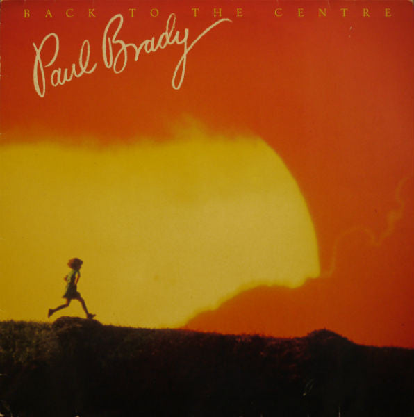 Paul Brady : Back To The Centre (LP, Album)
