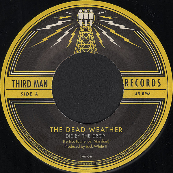 The Dead Weather : Die By The Drop (7", Single)