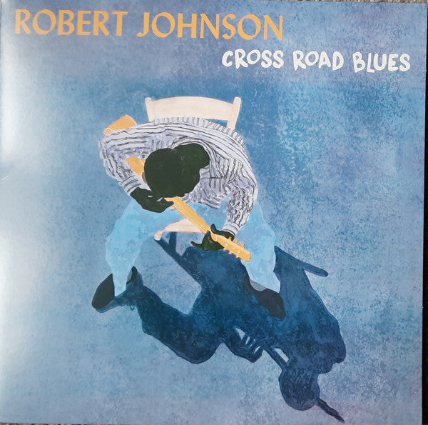 Robert Johnson : Cross Road Blues (LP, Comp, Ltd)