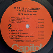 Merle Haggard And The Strangers (5) : Keep Movin' On (LP, Album, Win)