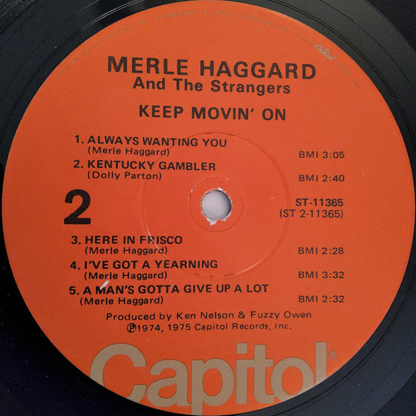 Merle Haggard And The Strangers (5) : Keep Movin' On (LP, Album, Win)