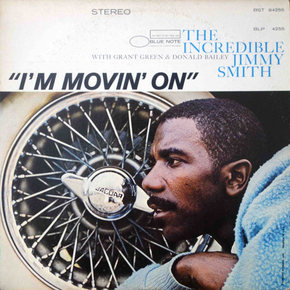 The Incredible Jimmy Smith* : I'm Movin' On (LP, Album)