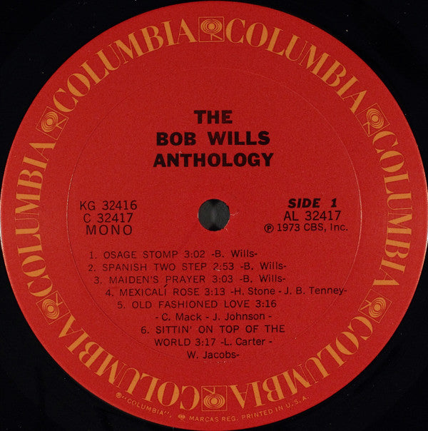 Bob Wills & His Texas Playboys : The Bob Wills Anthology (2xLP, Album, Comp, Mono, Ter)