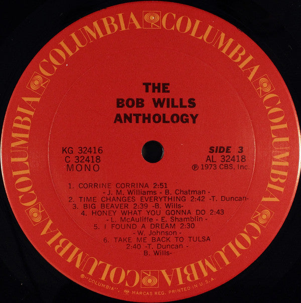 Bob Wills & His Texas Playboys : The Bob Wills Anthology (2xLP, Album, Comp, Mono, Ter)