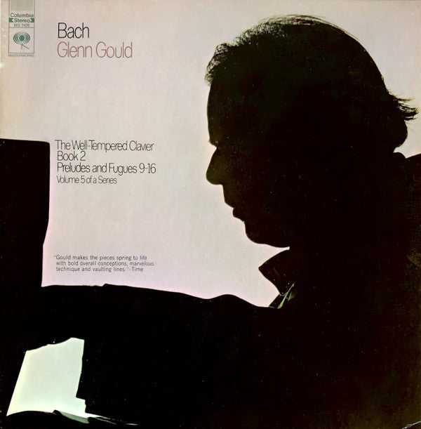 Johann Sebastian Bach - Glenn Gould : The Well-Tempered Clavier, Book 2, Preludes And Fugues 9-16 (LP, Album, RE)