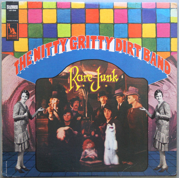 Nitty Gritty Dirt Band : Rare Junk (LP, Album)
