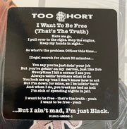 Too Short : I Want To Be Free (That's The Truth) (12")