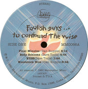 Isaac Air Freight : Foolish Guys... To Confound The Wise (LP, Album)
